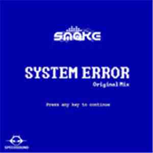 Smoke Live - System Error