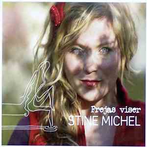 Stine Michel - Frejas Viser