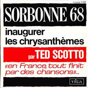 Ted Scotto - Sorbonne 68