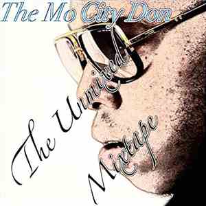 The Mo City Don - The Unmixed Mixtape