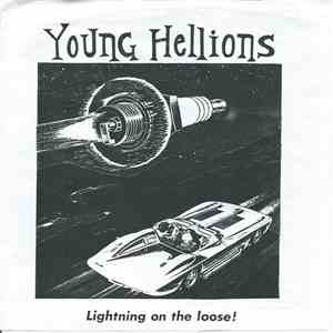 The Young Hellions - Lightning On The Loose!