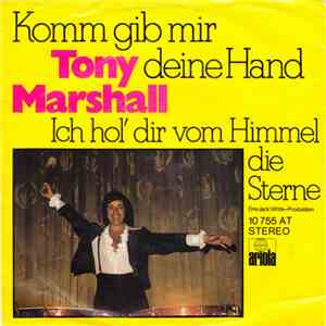 Tony Marshall - Komm Gib Mir Deine Hand