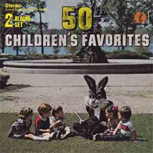 Unknown Artist - 50 Children's Favorites