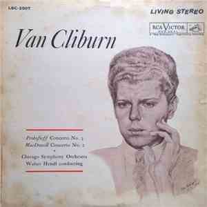 Van Cliburn, Chicago Symphony Orchestra, Walter Hendl - Prokofieff / MacDowell - Concerto No. 3 / Concerto No. 2