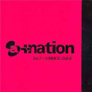 Various - A+Nation Vol.2 ~Summer Lover~
