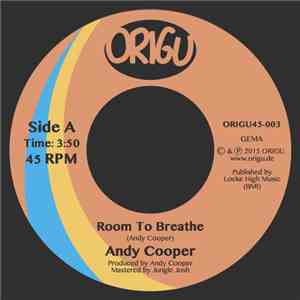 Andy Cooper - Room To Breathe / Unlikely Assassin