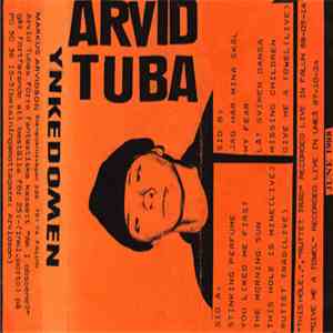 Arvid Tuba - Ynkedomen