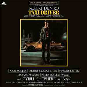 Bernard Herrmann - Taxi Driver (Original Soundtrack Recording)