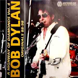 Bob Dylan - A Highway Of Diamonds Vol. 4