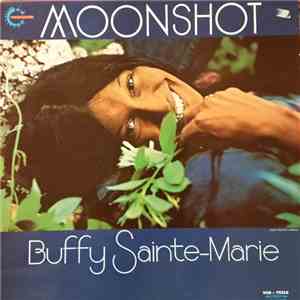 Buffy Sainte-Marie - Moonshot