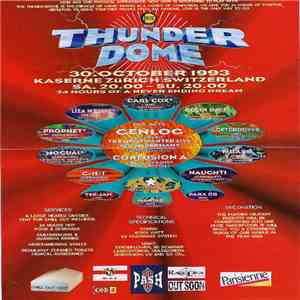 Carl Cox - Thunder Dome Party, Zürich