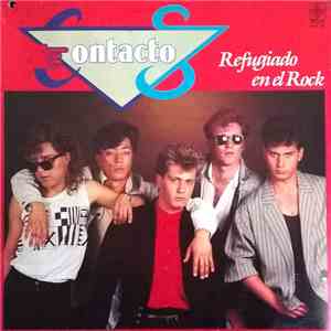 Contacto S - Refugiado En El Rock