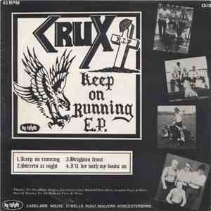 Crux / Crash - Keep On Running E.P. / Fight For Your Life