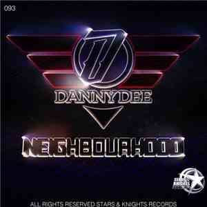 Danny Dee  - Neighbourhood