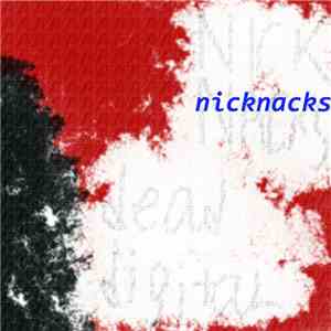 Dead Digital - Nicknacks