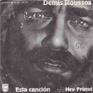 Demis Roussos - Esta Canción / Hey Friend