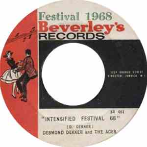 Desmond Dekker And The Aces - Intensified Festival 68 (Music Like Dirt)