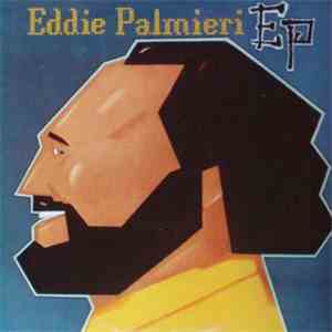 Eddie Palmieri - Ep