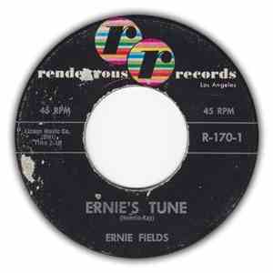 Ernie Fields  - Ernie's Tune / Hucklebuck Twist