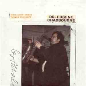 Eugene Chadbourne, Camper Van Chadbourne - Eddie Chatterbox Double Trio Jazz - Camper Van Chadbourne's Greatest Hits