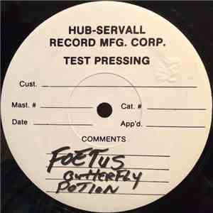 Foetus Inc. - Butterfly Potion