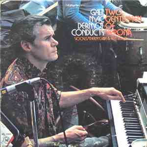 Galt MacDermot - Galt MacDermot Conducts Two Gentlemen Of Verona