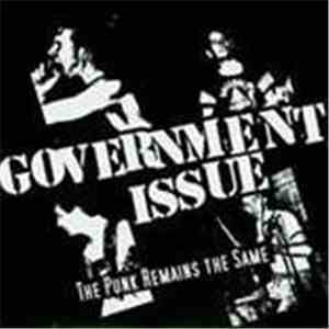 Government Issue - The Punk Remains The Same