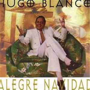 Hugo Blanco - Alegre Navidad