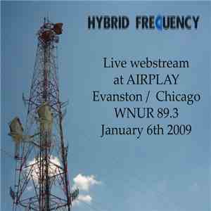 Hybrid Frequency - Live Webstream