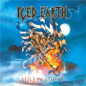 Iced Earth - Alive In Athens