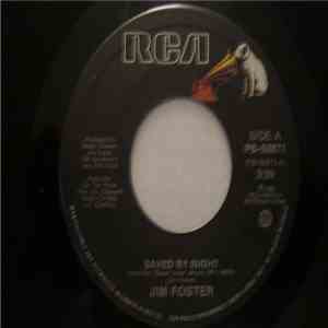 Jim Foster - Saved By Night / Quicker Than The Eye