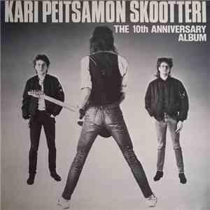 Kari Peitsamon Skootteri - The 10th Anniversary Album