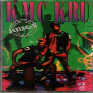 K.M.C. Kru - You Be The Judge
