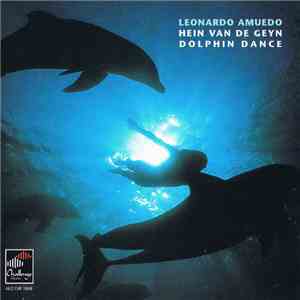 Leonardo Amuedo, Hein Van de Geyn - Dolphin Dance