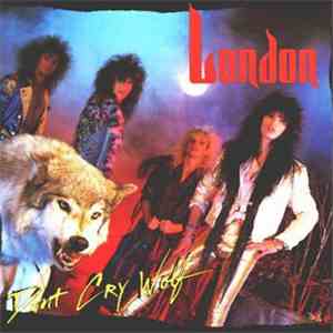 London  - Don't Cry Wolf