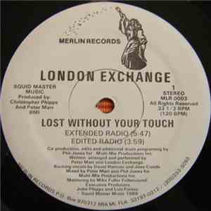 London Exchange - Lost Without Your Touch