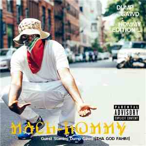 Mach Hommy - Dump Gawd : Hommy Edition