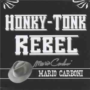 Mario Carboni - Honky-Tonk Rebel