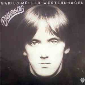 Marius Müller-Westernhagen - Bittersüß