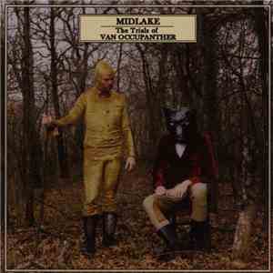 Midlake - The Trials Of Van Occupanther
