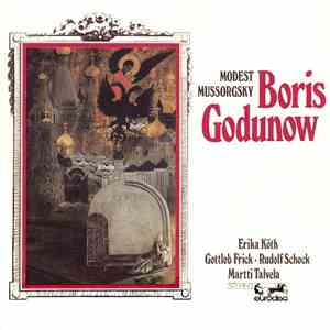 Modest Mussorgsky | Erika Köth | Gottlob Frick • Rudolf Schock | Martti Talvela - Boris Godunow
