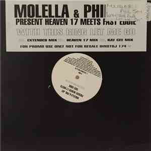 Molella & Phil Jay Present Heaven 17 Meets Fast Eddie - With This Ring Let Me Go