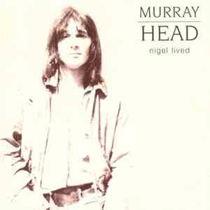 Murray Head - Nigel Lived