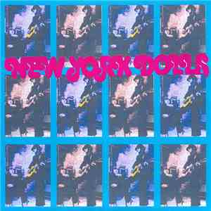 New York Dolls - Lonely Planet Boy