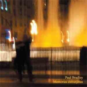Paul Bradley - Memorias Extranjeras