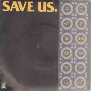 Save Us - History To The Womb / Man Out Of Context