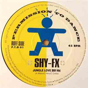 Shy FX - Jungle Love