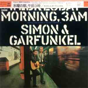 Simon & Garfunkel - Wednesday Morning, 3 A. M.