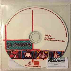 SMOD - Ça Chante