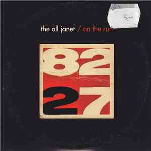 The All Janet - On The Run